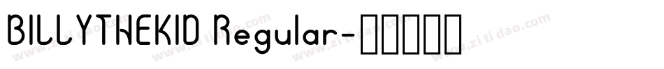 BILLYTHEKID Regular字体转换